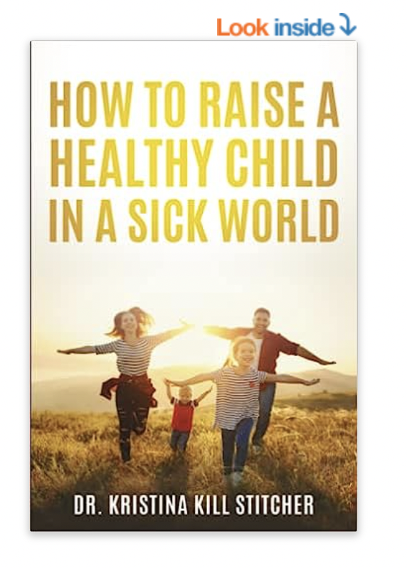 how-to-raise-a-healthy-child-in-a-sick-world-podcast-and-book